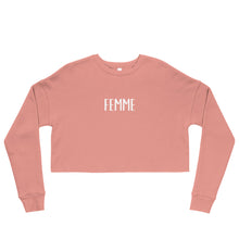 Load image into Gallery viewer, Femme | Crop Sweatshirt