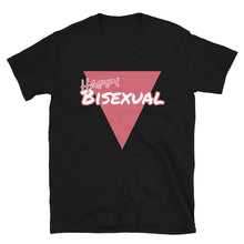 Load image into Gallery viewer, Happy Bisexual - Genderless T-Shirt