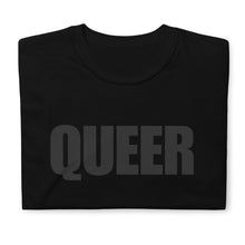Load image into Gallery viewer, Queer - Unisex T-Shirt