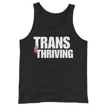 Load image into Gallery viewer, Trans &amp; Thriving | Tank Top
