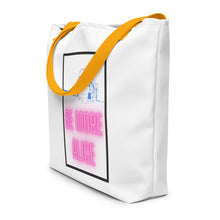 Load image into Gallery viewer, Be More Alice - Large Tote Bag
