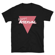 Load image into Gallery viewer, Happy Asexual - Genderless T-Shirt
