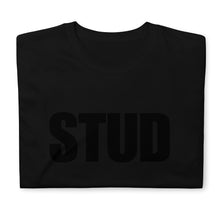 Load image into Gallery viewer, Stud - Unisex T-Shirt
