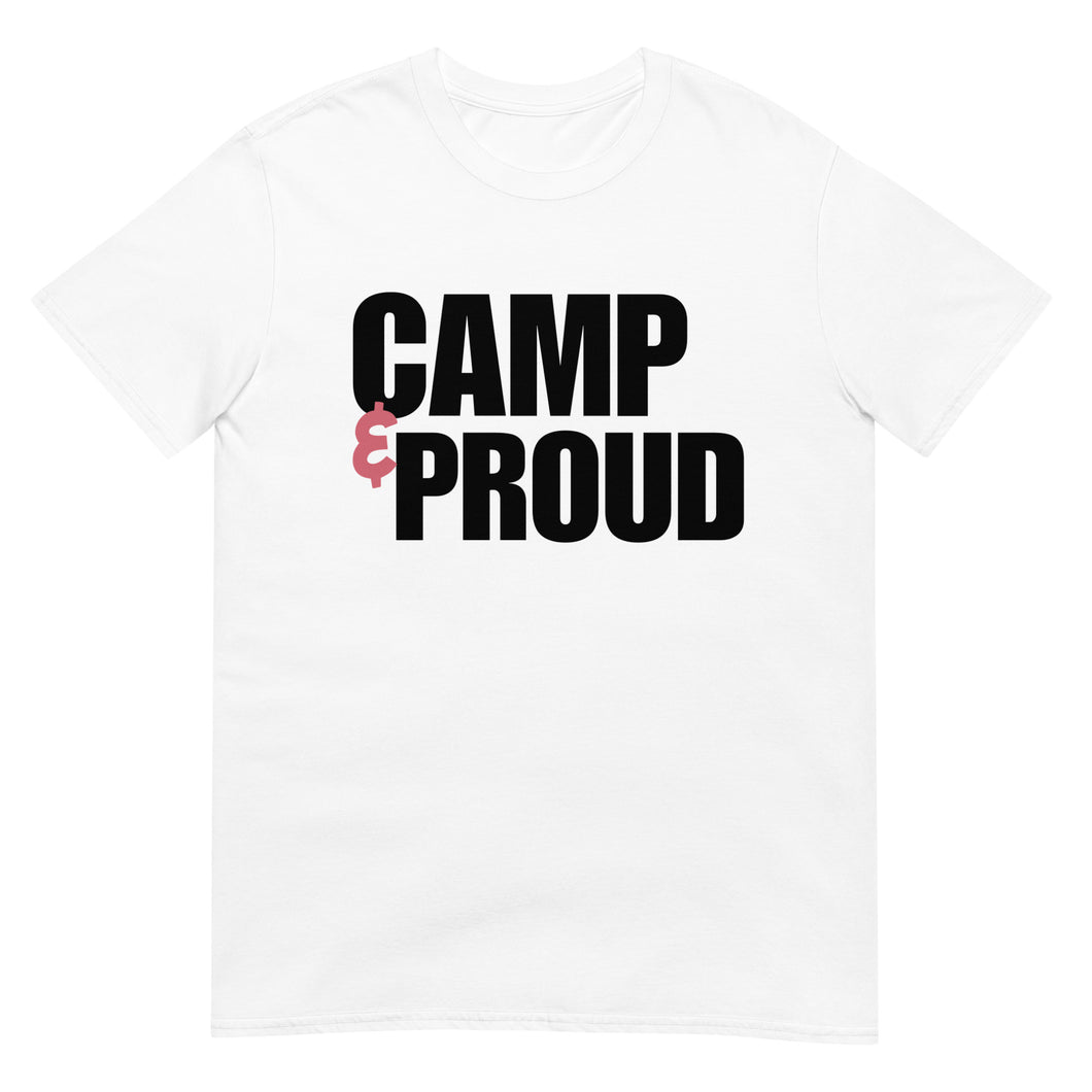 Camp & Proud - Unisex T-Shirt