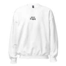 Load image into Gallery viewer, Queer as in Happy | Unisex Sweatshirt
